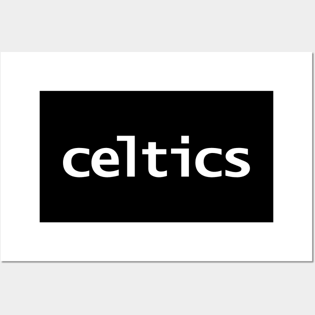 Celtics Minimal Typography White Text Wall Art by ellenhenryart